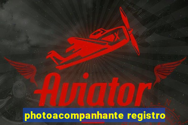 photoacompanhante registro